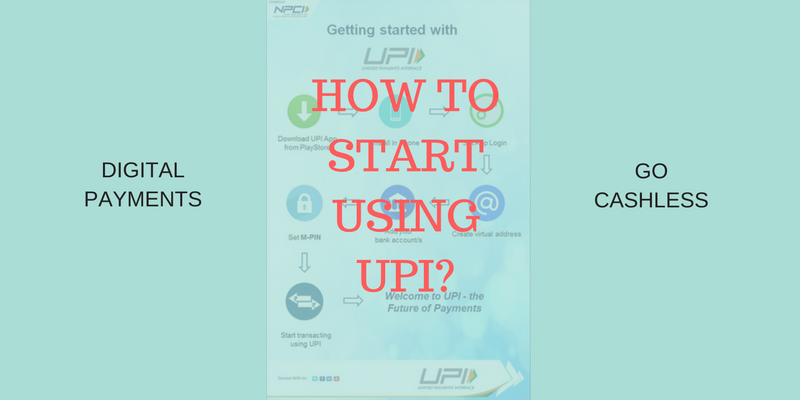 Start using UPI for digital payments