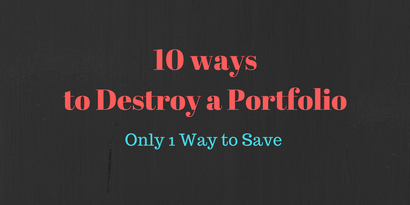 10 ways to destroy a portfolio - save with an advisor